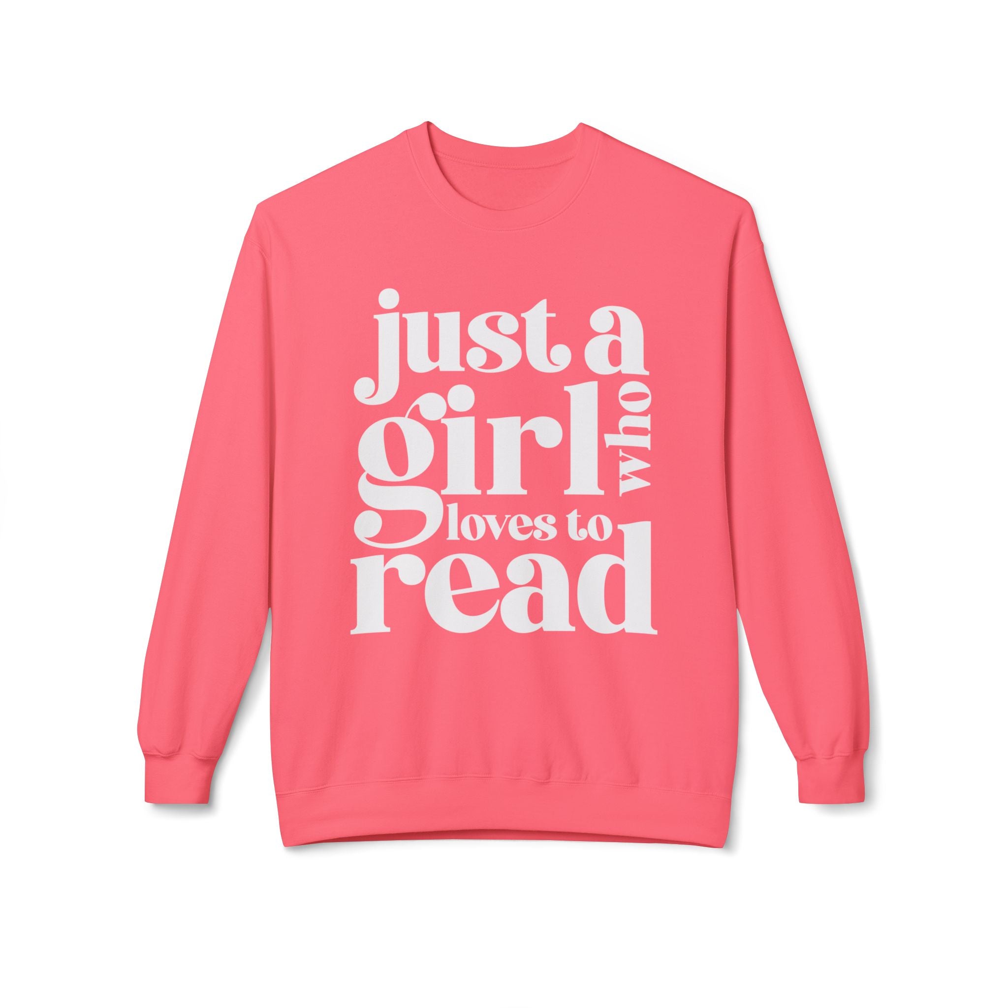 Book Lover Crewneck Sweatshirt — "Just a Girl Who Loves to Read" Bookish Pullover