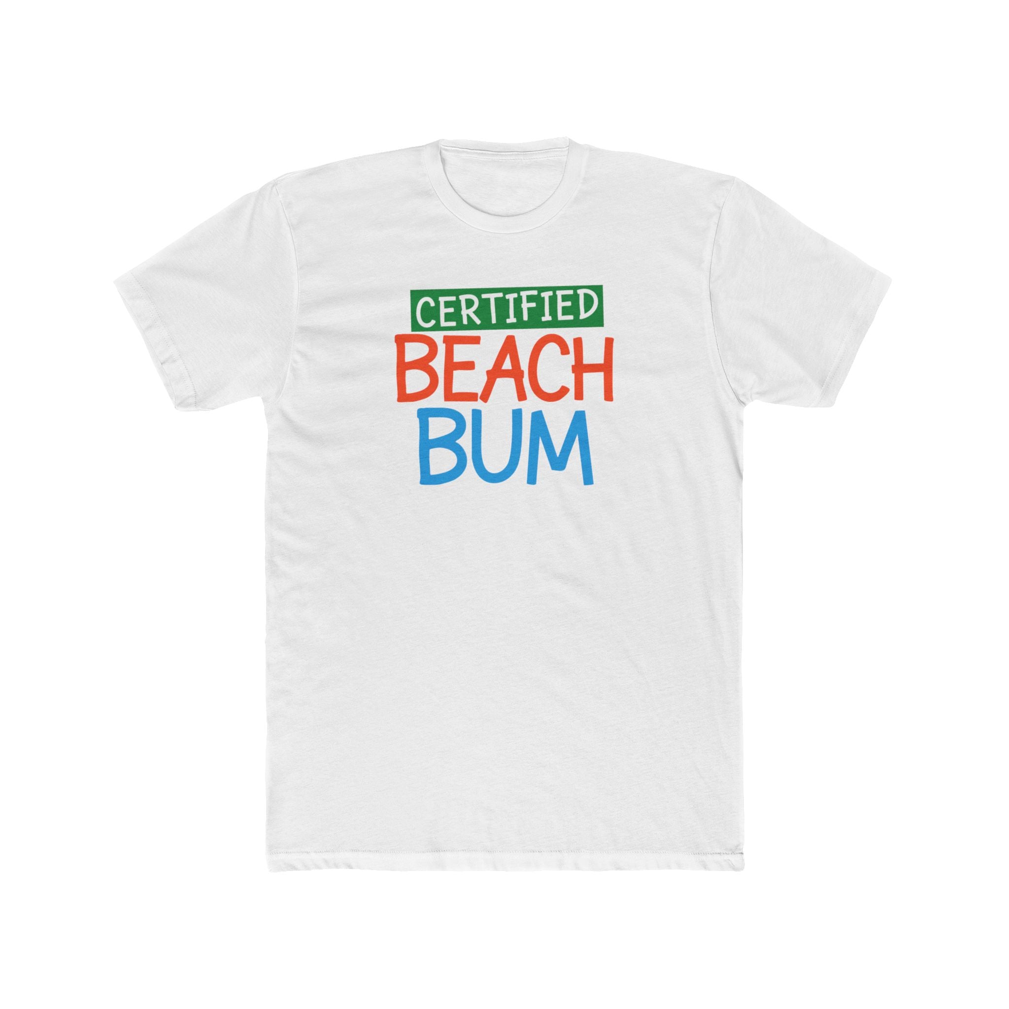 Certified Beach Bum T-Shirt - Casual Summer Tee for Beach Lovers
